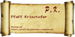 Pfaff Krisztofer névjegykártya